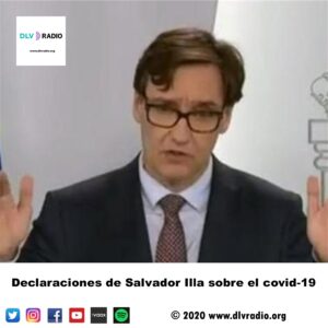 Declaraciones de Salvador Illa sobre el covid-19