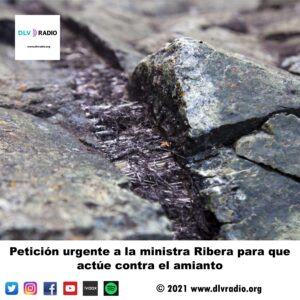 Petición urgente a la ministra Ribera para que actúe contra el amianto