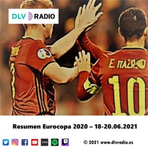 Resumen Eurocopa 2020 – 18-20.06