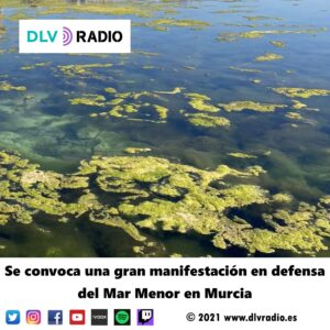 Se convoca una gran manifestación en defensa del Mar Menor en Murcia