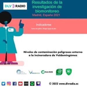 Niveles de contaminación peligrosos entorno a la incineradora de Valdemingómez
