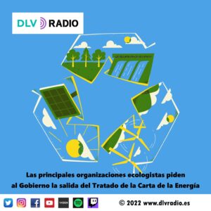 The main environmental organisations ask the Government to withdraw from the Energy Charter Treaty