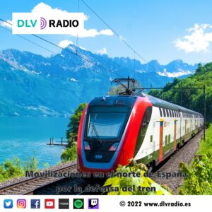 Movilizaciones en el norte de España por la defensa del tren