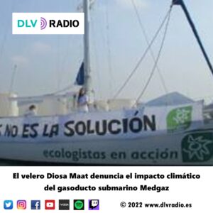 El velero Diosa Maat denuncia el impacto climático del gasoducto submarino Medgaz