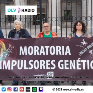 La ciudadanía europea reclama una moratoria internacional a la tecnología de impulsores genéticos