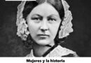Mujeres y la historia (Florence Niggtingale “la dama de la linterna”)