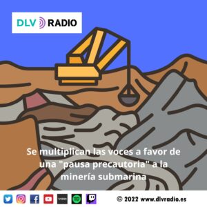 Se multiplican las voces a favor de una pausa precautoria a la minería submarina
