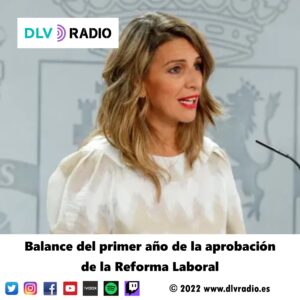 Balance del primer año de la aprobación de la Reforma Laboral