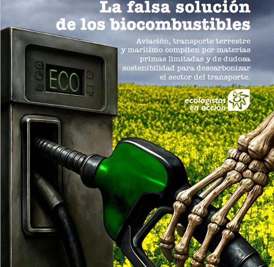 Un nuevo informe señala que el impulso de los biocombustibles agravará la crisis climática y de biodiversidad