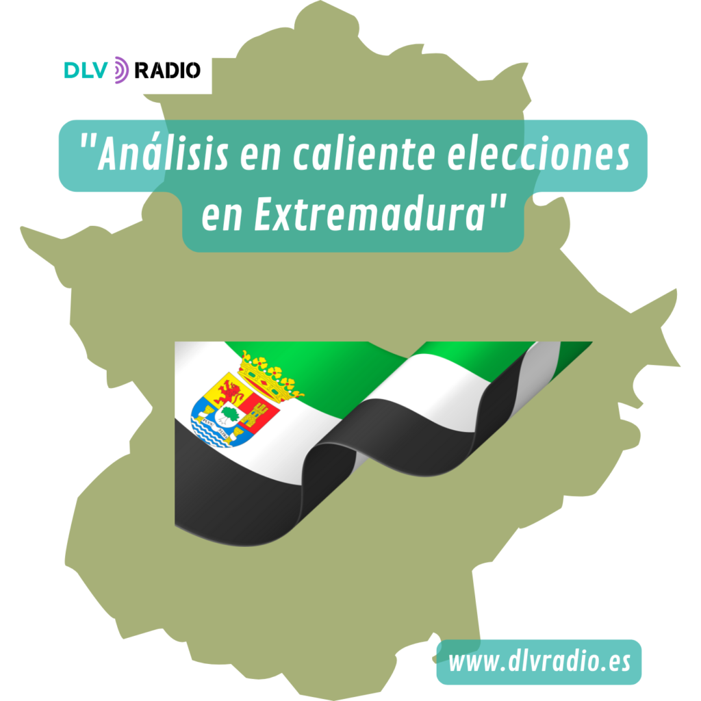 "Análisis en caliente elecciones en Extremadura"